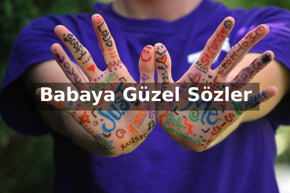 Babaya Güzel Sözler