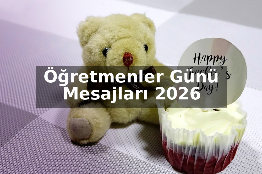 Öğretmenler Günü Mesajları 2026
