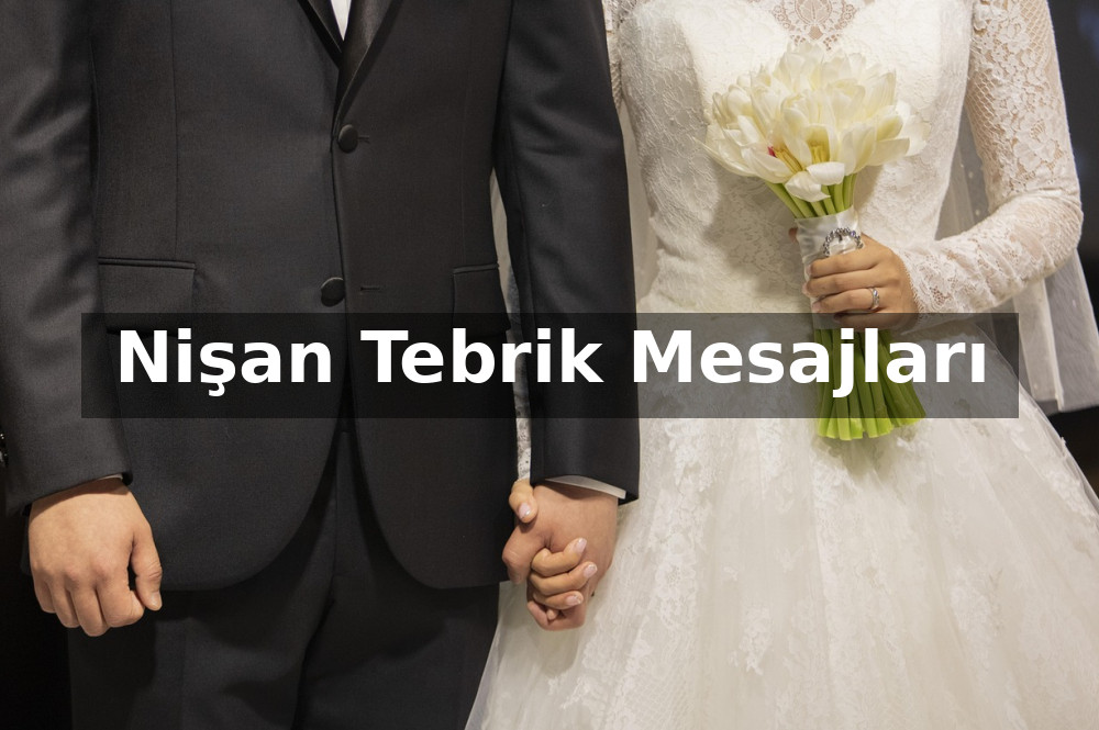 Nişan Tebrik Mesajları