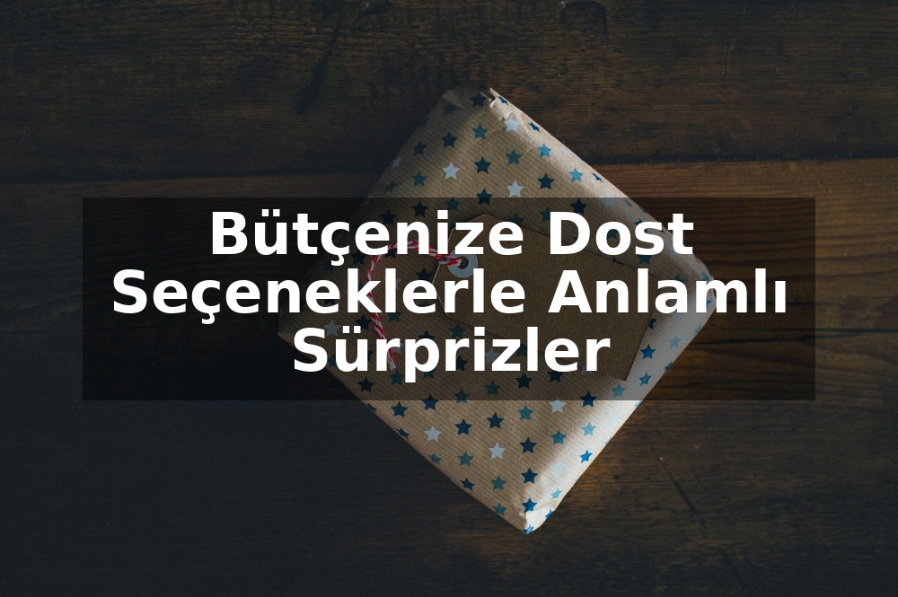 Uygun Fiyatlı Çiçek Hediyesi Fikirleri: Bütçenize Dost Seçeneklerle Anlamlı Sürprizler