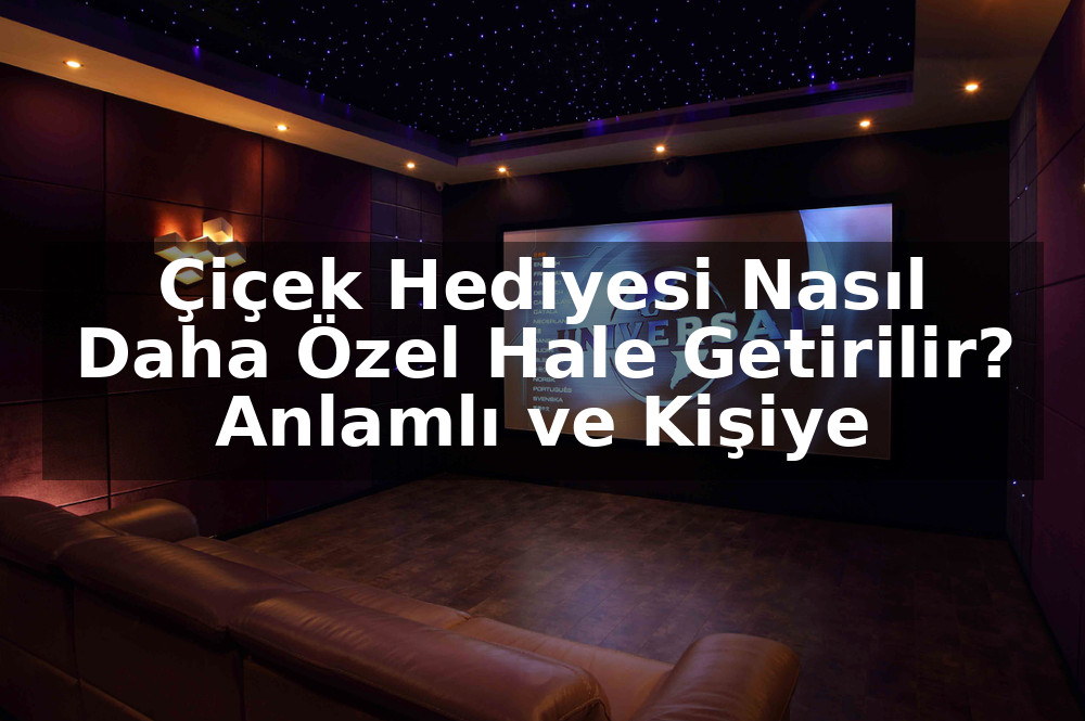 Çiçek Hediyesi Nasıl Daha Özel Hale Getirilir? Anlamlı ve Kişiye Özel İpuçları